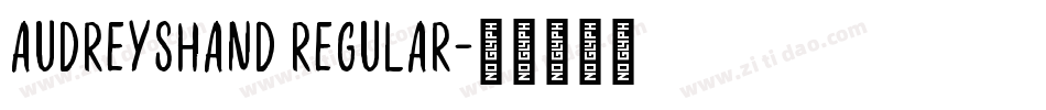 AudreysHand Regular字体转换